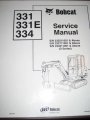 Bobcat 331/331E/334 Excavator Service Manual-Serial#
