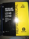 New Holland LS140/LS150 Skidsteer Service Repair Manual
